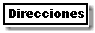 Direcciones para comunicarse con nosotros.